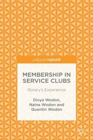 Cover of Membership in Service Clubs: Rotary's Experience