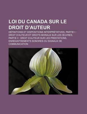 Book cover for Loi Du Canada Sur Le Droit D'Auteur