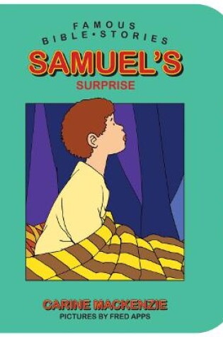 Cover of Famous Bible Stories Samuel's Surprise