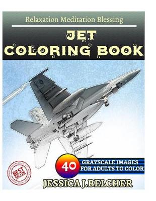 Book cover for JET Coloring book for Adults Relaxation Meditation Blessing