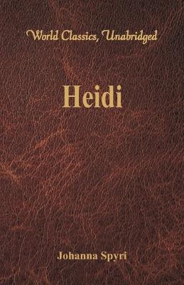 Book cover for Heidi (World Classics, Unabridged)