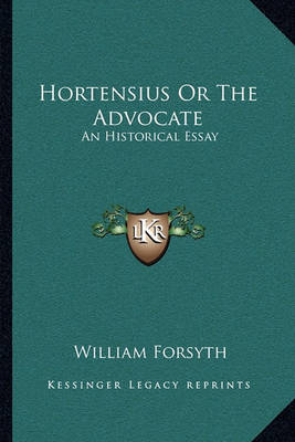 Book cover for Hortensius or the Advocate