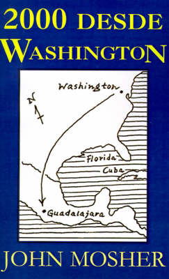 Book cover for 2000 Desde Washington