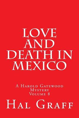 Book cover for Love and Death in Mexico