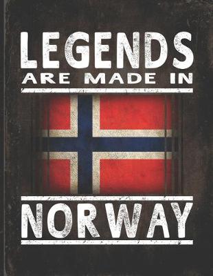 Book cover for Legends Are Made In Norway