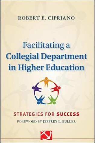 Cover of Facilitating a Collegial Department in Higher Education