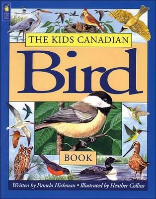 Book cover for The Kids Canadian Bird Book