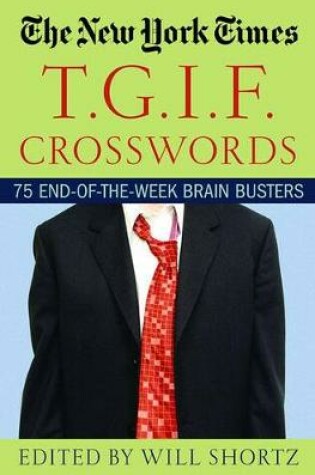 Cover of The New York Times T.G.I.F. Crosswords