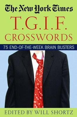 Book cover for The New York Times T.G.I.F. Crosswords