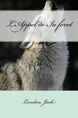 Book cover for L Appel de Ia Foret