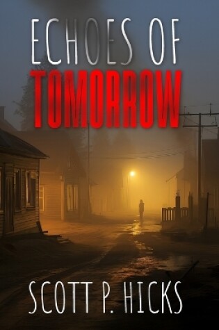 Cover of Echoes of Tomorrow