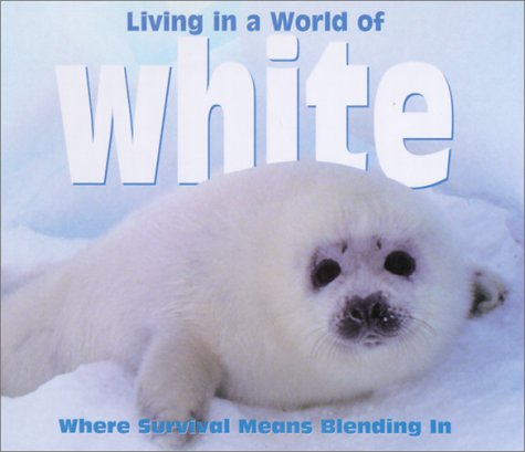 Cover of Living in a World of White