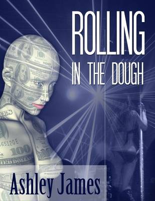 Book cover for Rolling in the Dough (Couple Erotica)