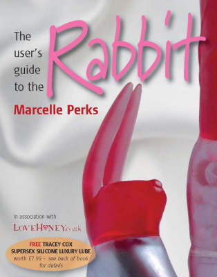 Cover of The User's Guide to the Rabbit