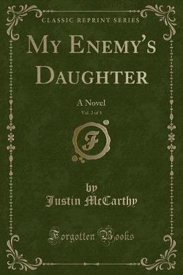 Book cover for My Enemy's Daughter, Vol. 2 of 3