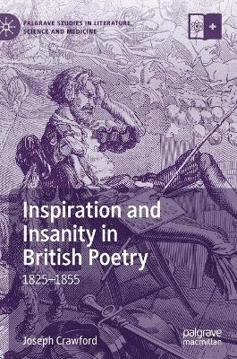 Book cover for Inspiration and Insanity in British Poetry