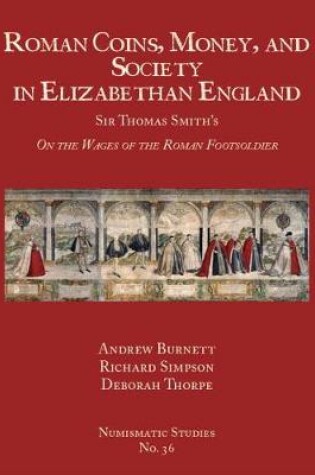 Cover of Roman Coins, Money, and Society in Elizabethan England