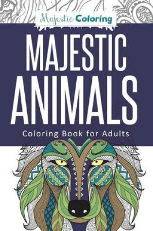 Cover of Majestic Animals