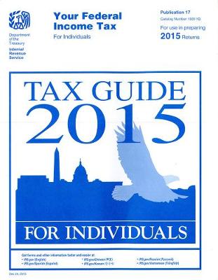 Cover of 2015 Publication 17: Your Federal Income Tax (for Individuals)