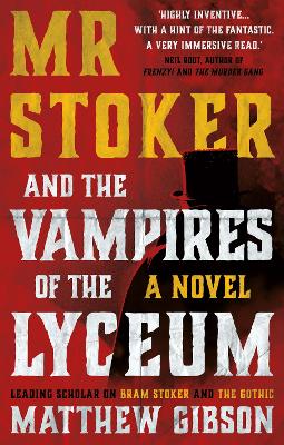 Book cover for Mr Stoker and the Vampires of the Lyceum