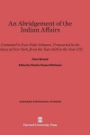 Book cover for An Abridgement of the Indian Affairs