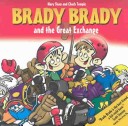 Book cover for Brady Brady and the Great Exchange
