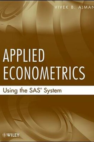 Cover of Applied Econometrics Using the SAS System