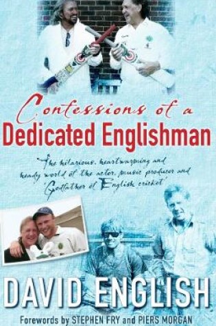 Cover of Confessions of a Dedicated Englishman