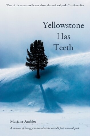 Cover of Yellowstone Has Teeth