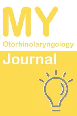 Book cover for My Otorhinolaryngology Journal