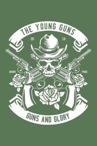 Cover of The Young Guns Guns And Glory