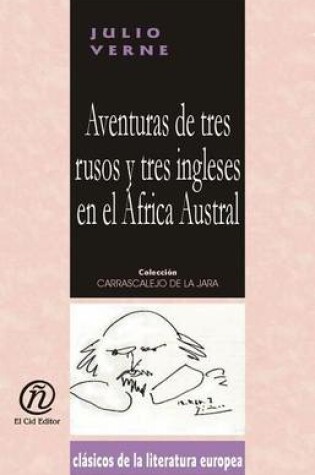 Cover of Aventuras de Tres Rusos y Tres Ingleses En El Frica Austral