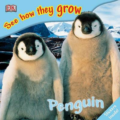 Book cover for See How They Grow: Penguin