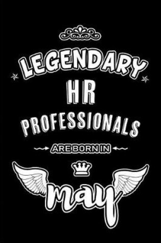 Cover of Legendary HR Professionals are born in May