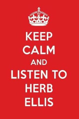 Cover of Keep Calm and Listen to Herb Ellis