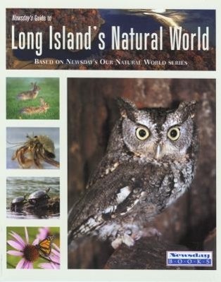 Book cover for Newsday's Guide to Long Island's Natural World