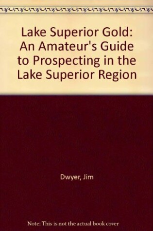 Cover of Lake Superior Gold