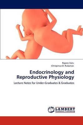 Book cover for Endocrinology and Reproductive Physiology