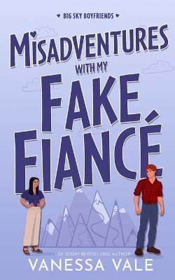 Book cover for Misadventures With My Fake Fiancé