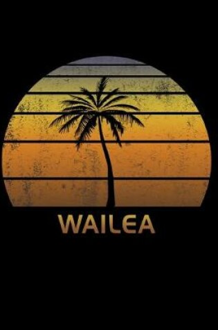 Cover of Wailea