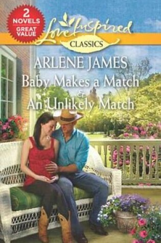 Cover of Baby Makes a Match & an Unlikely Match