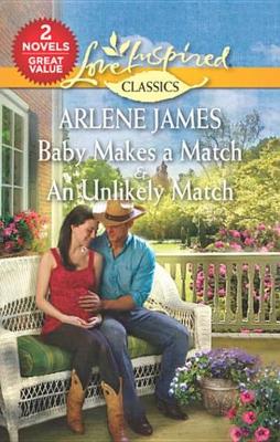 Book cover for Baby Makes a Match & an Unlikely Match