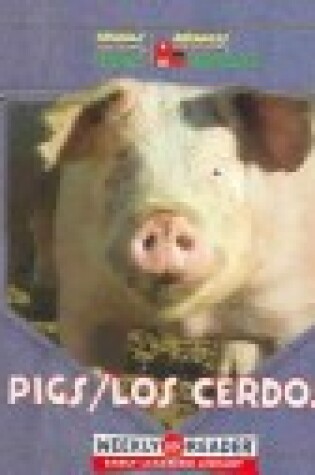 Cover of Pigs / Los Cerdos