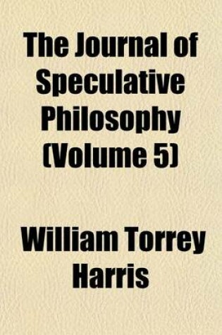 Cover of The Journal of Speculative Philosophy (Volume 5)