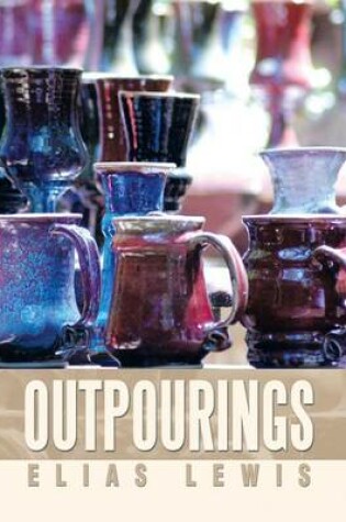 Cover of Outpourings