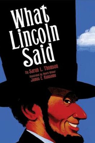 Cover of What Lincoln Said