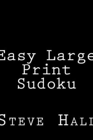 Cover of Easy Large Print Sudoku