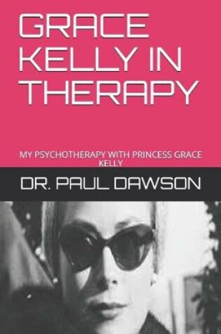 Cover of Grace Kelly in Therapy