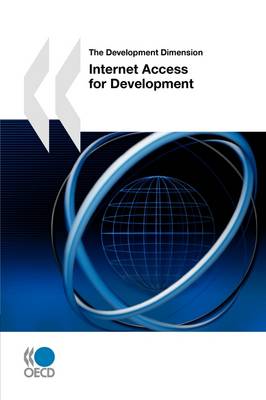 Book cover for The Development Dimension Internet Access for Development