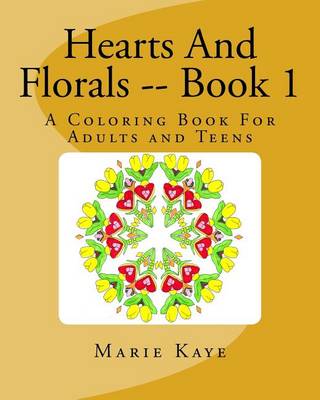 Cover of Hearts And Florals -- Book 1